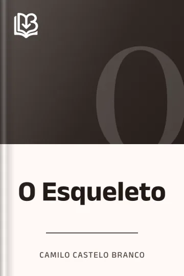 O Esqueleto de Camilo Castelo Branco, capa do livro