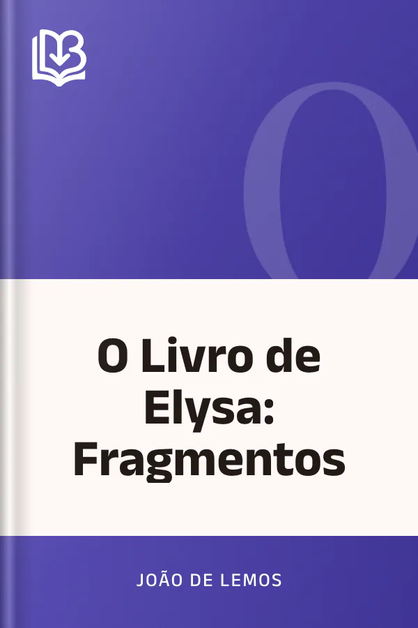 O Livro de Elysa: Fragmentos de João de Lemos, capa do livro