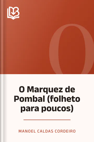 O Marquez de Pombal (folheto para poucos) de Manoel Caldas Cordeiro, capa do livro