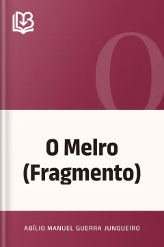 O Melro (Fragmento) - Abílio Manuel Guerra Junqueiro