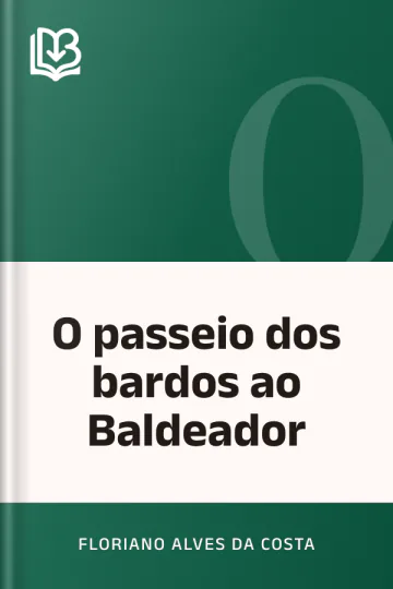 O passeio dos bardos ao Baldeador de Floriano Alves da Costa, capa do livro