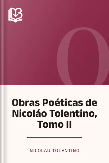 Obras Poéticas de Nicoláo Tolentino, Tomo II de Nicolau Tolentino, capa do livro