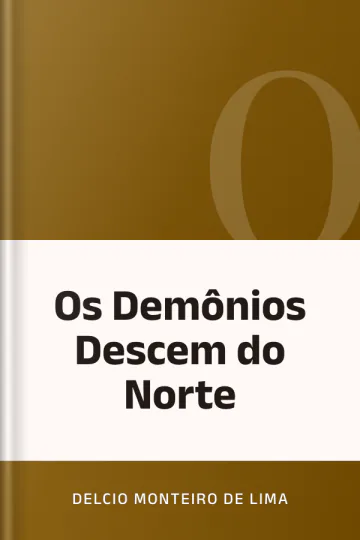 Os Demônios Descem do Norte de Delcio Monteiro de Lima, capa do livro
