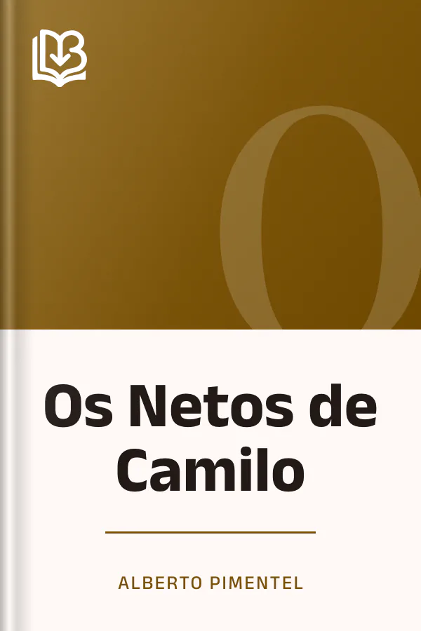 Os Netos de Camilo de Alberto Pimentel, capa do livro