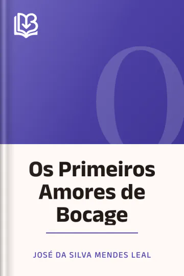 Os Primeiros Amores de Bocage de José da Silva Mendes Leal, capa do livro