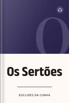 Os Sertões - Euclides da Cunha