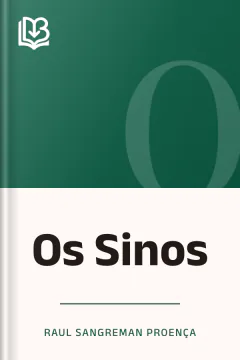 Os Sinos - Raul Sangreman Proença