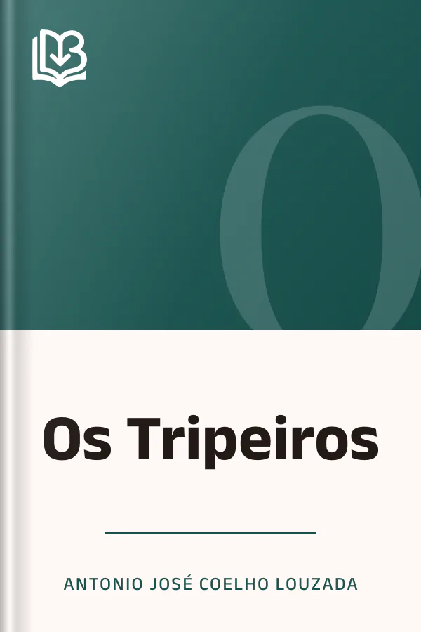 Os Tripeiros de Antonio José Coelho Louzada, capa do livro