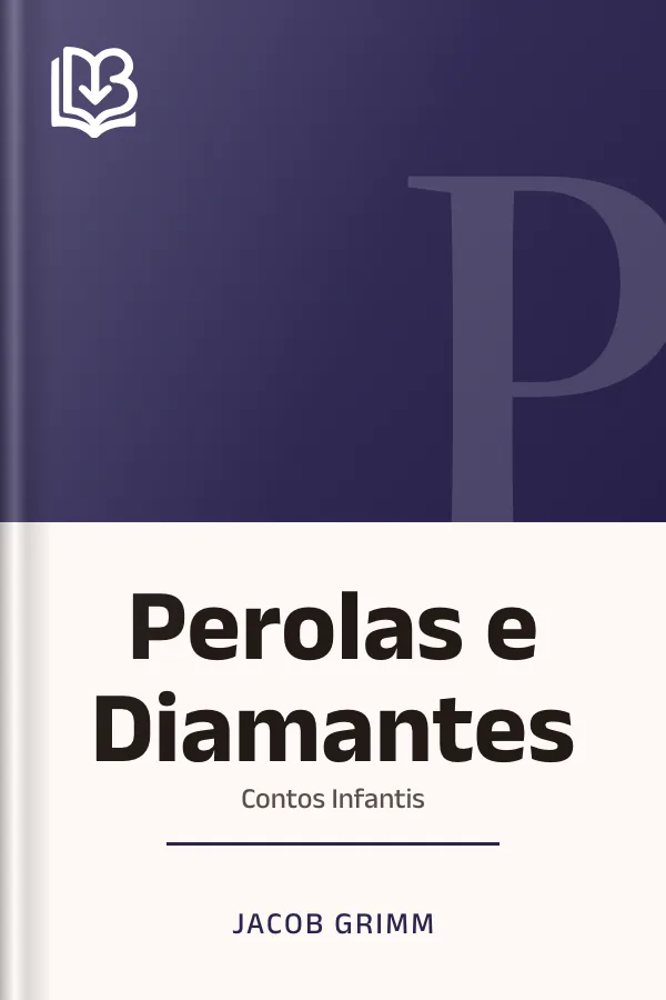 Perolas e Diamantes: Contos Infantis de Jacob Grimm, capa do livro