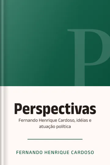Perspectivas: Fernando Henrique Cardoso, idéias e atuação política de Fernando Henrique Cardoso, capa do livro