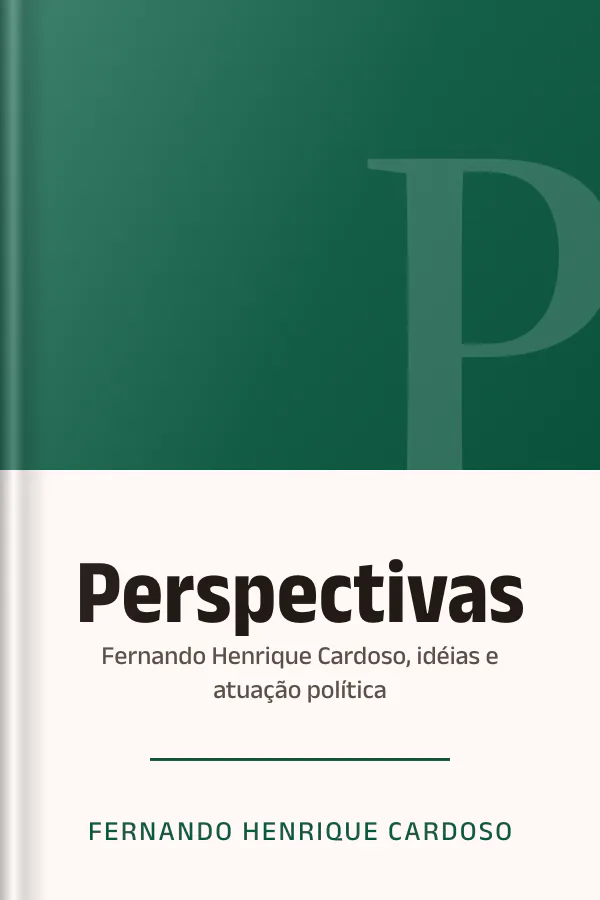 Perspectivas: Fernando Henrique Cardoso, idéias e atuação política de Fernando Henrique Cardoso, capa do livro