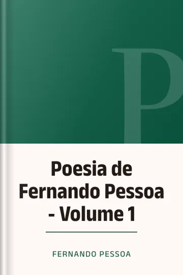 Poesia de Fernando Pessoa - Volume 1 de Fernando Pessoa, capa do livro