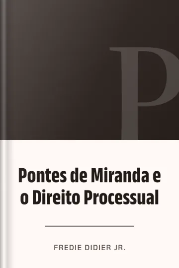 Pontes de Miranda e o Direito Processual de Fredie Didier Jr., capa do livro