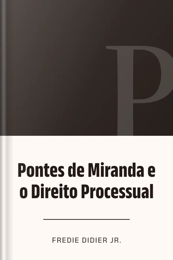 Pontes de Miranda e o Direito Processual de Fredie Didier Jr., capa do livro