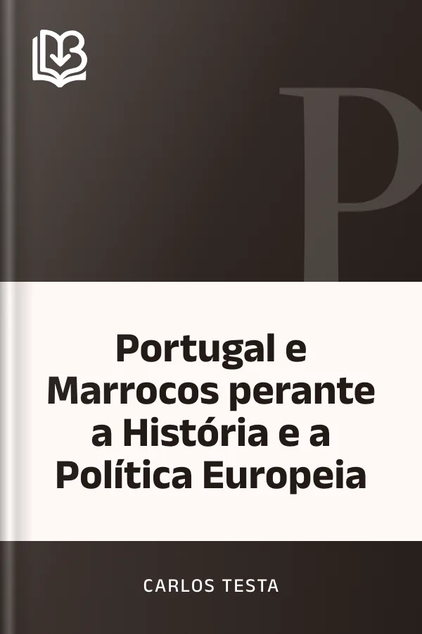 Portugal e Marrocos perante a História e a Política Europeia de Carlos Testa, capa do livro