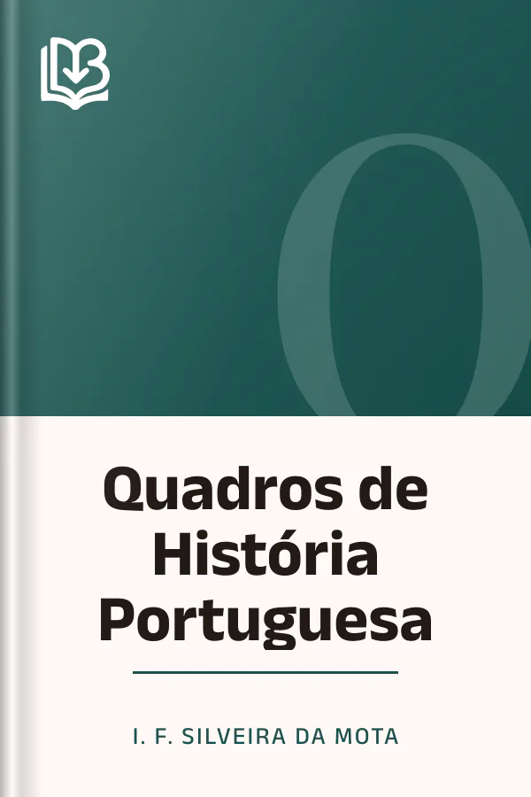 Quadros de História Portuguesa de I. F. Silveira da Mota, capa do livro