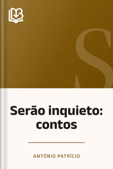 Serão inquieto: contos de António Patrício, capa do livro
