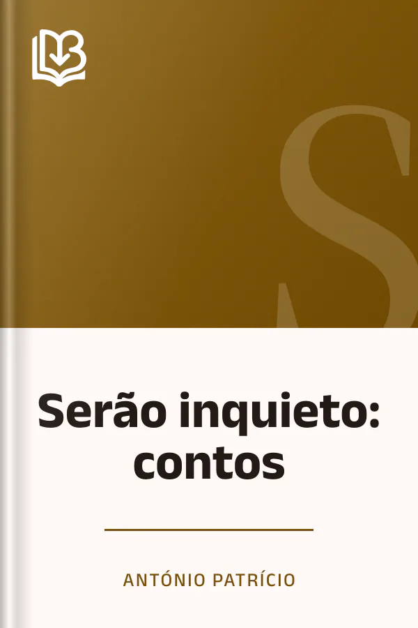 Serão inquieto: contos de António Patrício, capa do livro