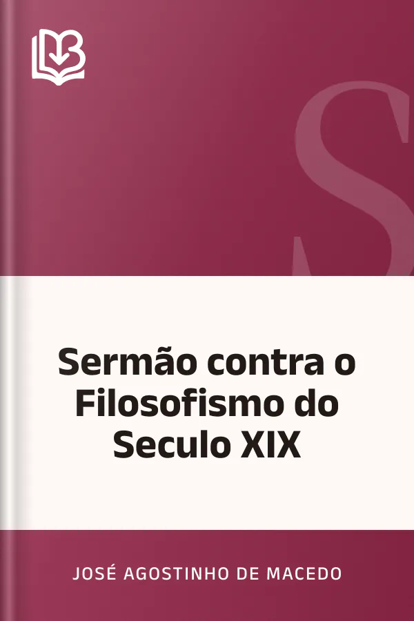 Sermão contra o Filosofismo do Seculo XIX de José Agostinho de Macedo, capa do livro