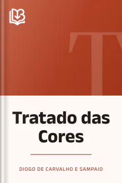 Tratado das Cores - Diogo de Carvalho e Sampaio