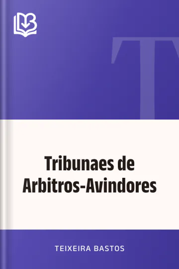 Tribunaes de Arbitros-Avindores de Teixeira Bastos, capa do livro