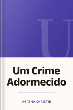 Um Crime Adormecido - Agatha Christie