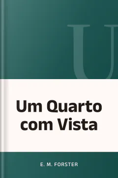 Um Quarto com Vista - E. M. Forster