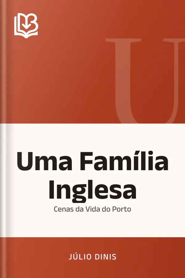Uma Família Inglesa: Cenas da Vida do Porto de Júlio Dinis, capa do livro