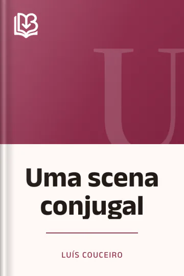 Uma scena conjugal de Luís Couceiro, capa do livro
