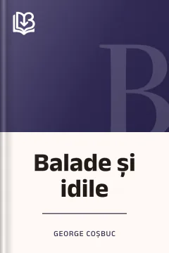 Balade și idile - George Coșbuc