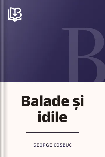 Balade și idile - George Coșbuc