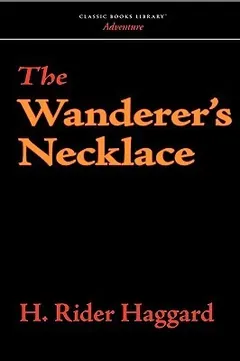 The Wanderers Necklace Bangla Onubad Book লেখক Henry Rider Haggard, বইয়ের প্রচ্ছদ