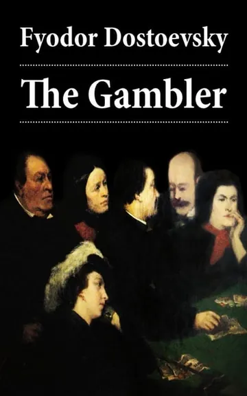 The Gambler by Fyodor Dostoyevsky লেখক Fyodor Dostoyevsky, বইয়ের প্রচ্ছদ