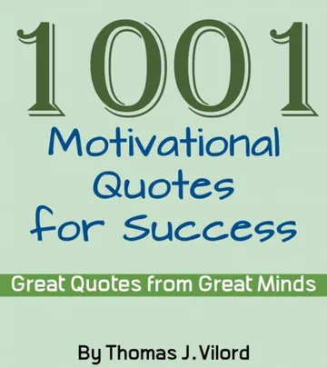 1001 Motivational Quotes for Success by Thomas J. Vilord লেখক Thomas J. Vilord, বইয়ের প্রচ্ছদ