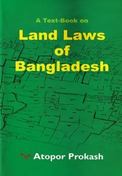 Land Law Of Bangladesh - Law of Bangladesh