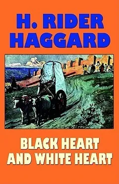 Black Heart And White Heart Bangla Onubad Book লেখক Henry Rider Haggard, বইয়ের প্রচ্ছদ