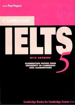 Cambridge IELTS-5 - Cambridge Press