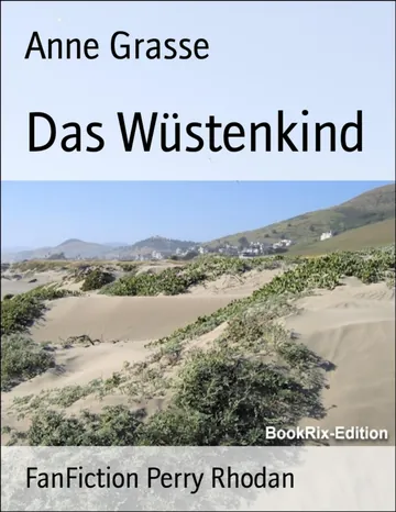 Das Wüstenkind von Anne Grasse, Buchcover