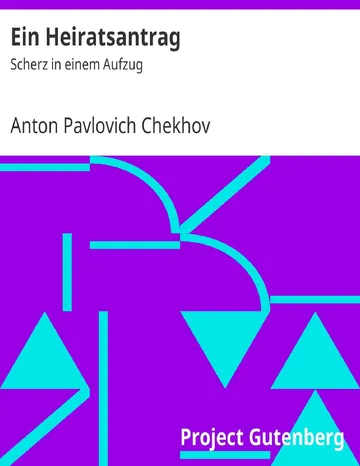 Ein Heiratsantrag, Scherz in einem Aufzug von Anton Tschechow, Buchcover