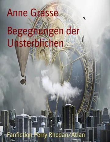 Begegnungen der Unsterblichen von Anne Grasse, Buchcover