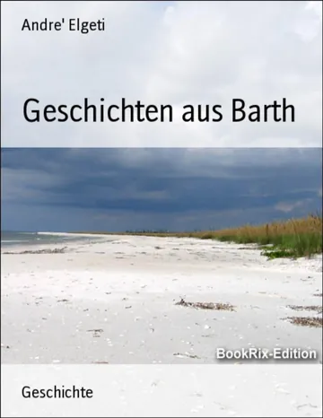 Geschichten aus Barth von André Elgeti, Buchcover