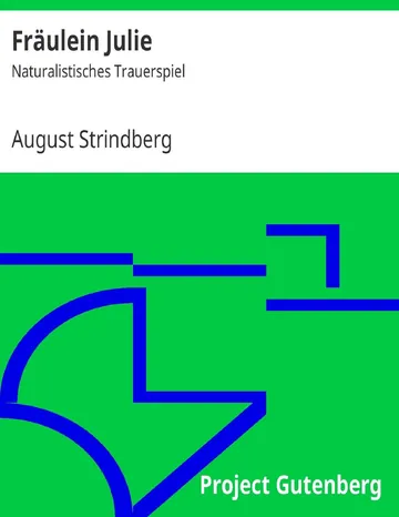 Fräulein Julie, Naturalistisches Trauerspiel von August Strindberg, Buchcover