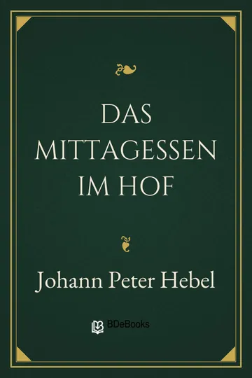 Das Mittagessen im Hof von Johann Peter Hebel, Buchcover