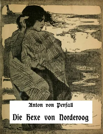 Die Hexe von Norderoog von Anton von Perfall, Buchcover