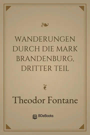 Wanderungen durch die Mark Brandenburg, Dritter Teil von Theodor Fontane, Buchcover