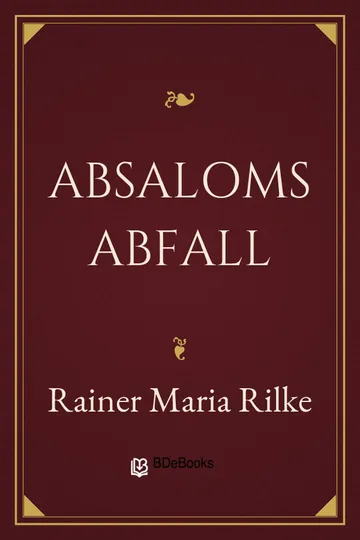Absaloms Abfall von Rainer Maria Rilke, Buchcover
