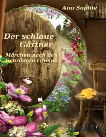 Der schlaue Gärtner von Ann Sophie, Buchcover