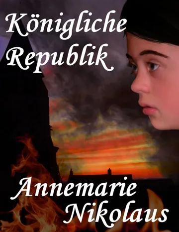 Königliche Republik von Annemarie Nikolaus, Buchcover