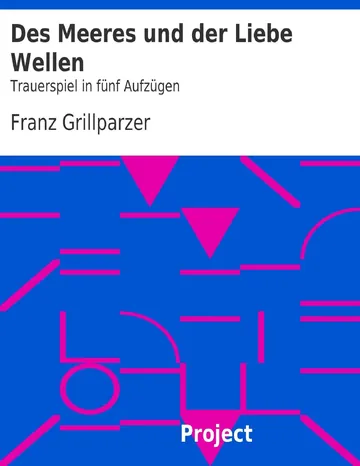 Des Meeres und der Liebe Wellen von Franz Grillparzer, Buchcover