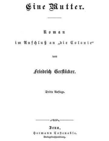 Eine Mutter von Friedrich Gerstäcker, Buchcover